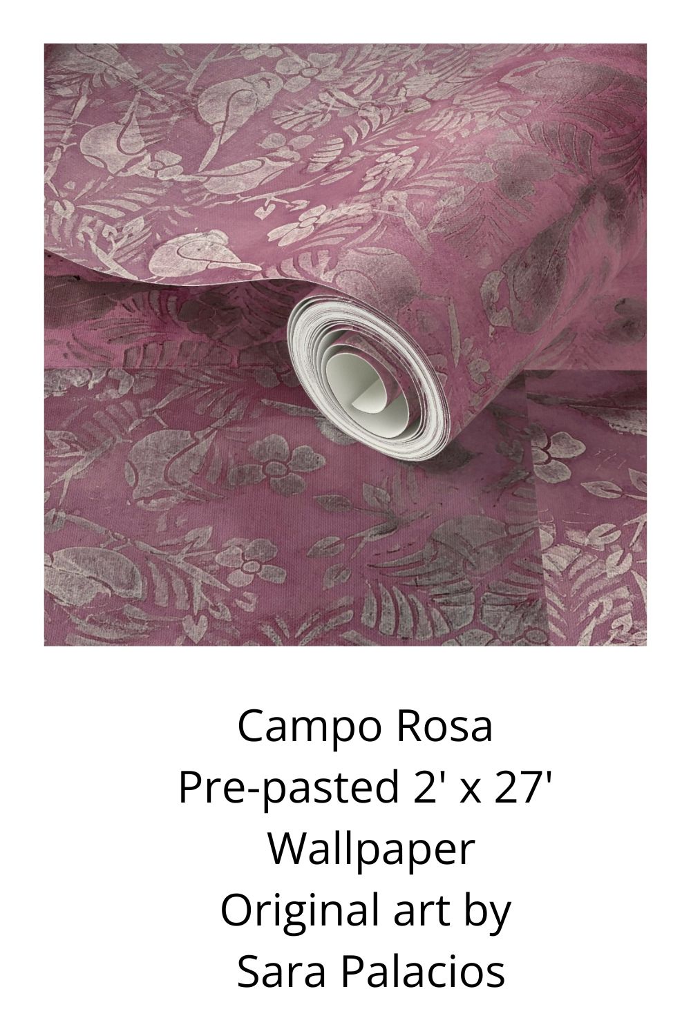 A roll of Campo Rosa wallpaper with a dusty rose and gray botanical damask pattern, shown above text describing the product details.
